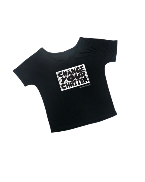 Change Your Chatter - Slouchy Tee - Black